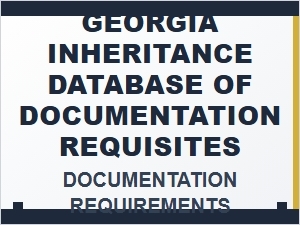 Georgia Inheritance Documentation Requirements Timeline